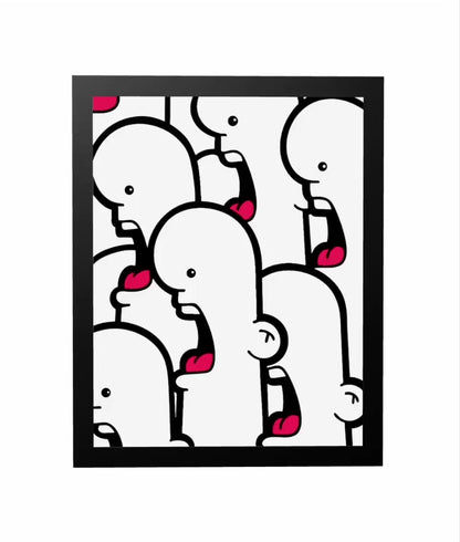 That's like your opinion - limited edition print