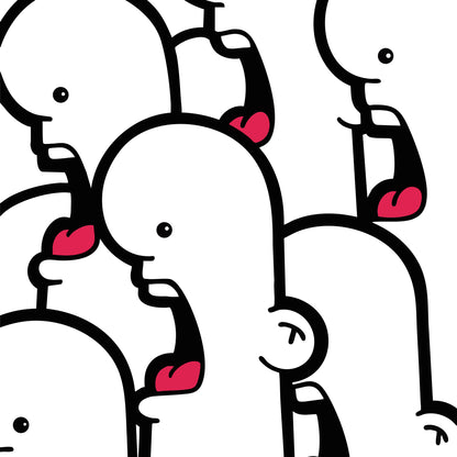 That's just like your opinion limited edition print